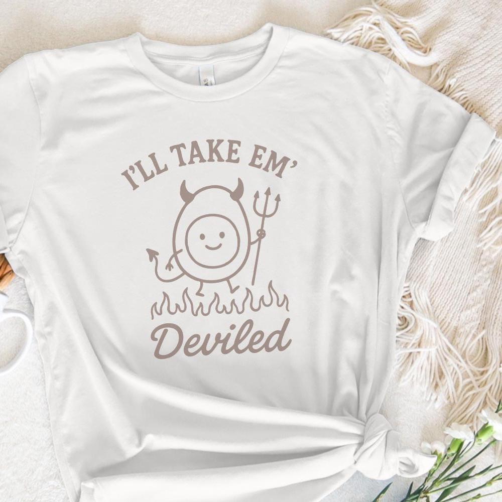 I’ll Take Em’ Deviled PNG, Cute Devil Egg Digital Download - 300 DPI