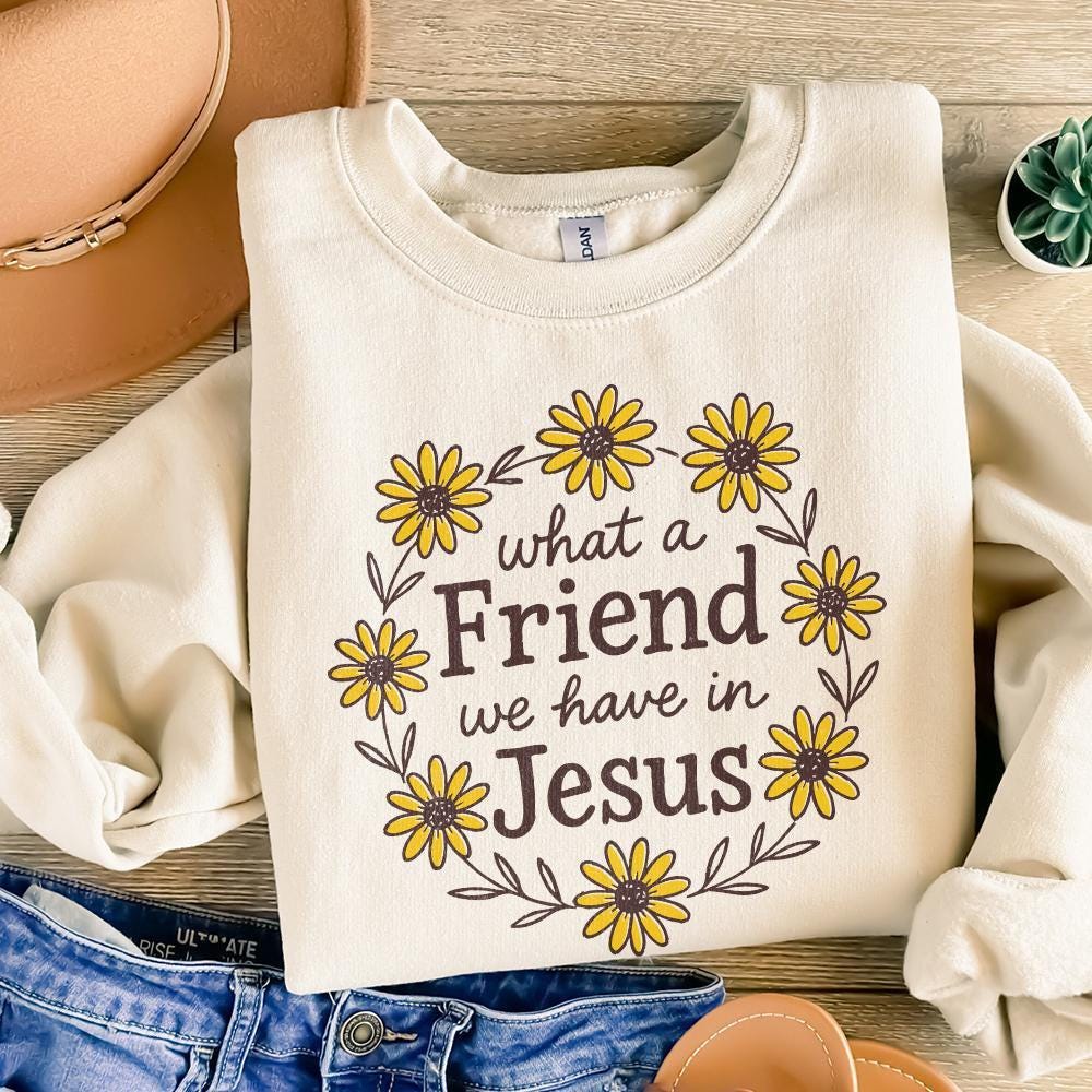 What A Friend We Have In Jesus PNG, Christian Shirt Design - 300 DPI