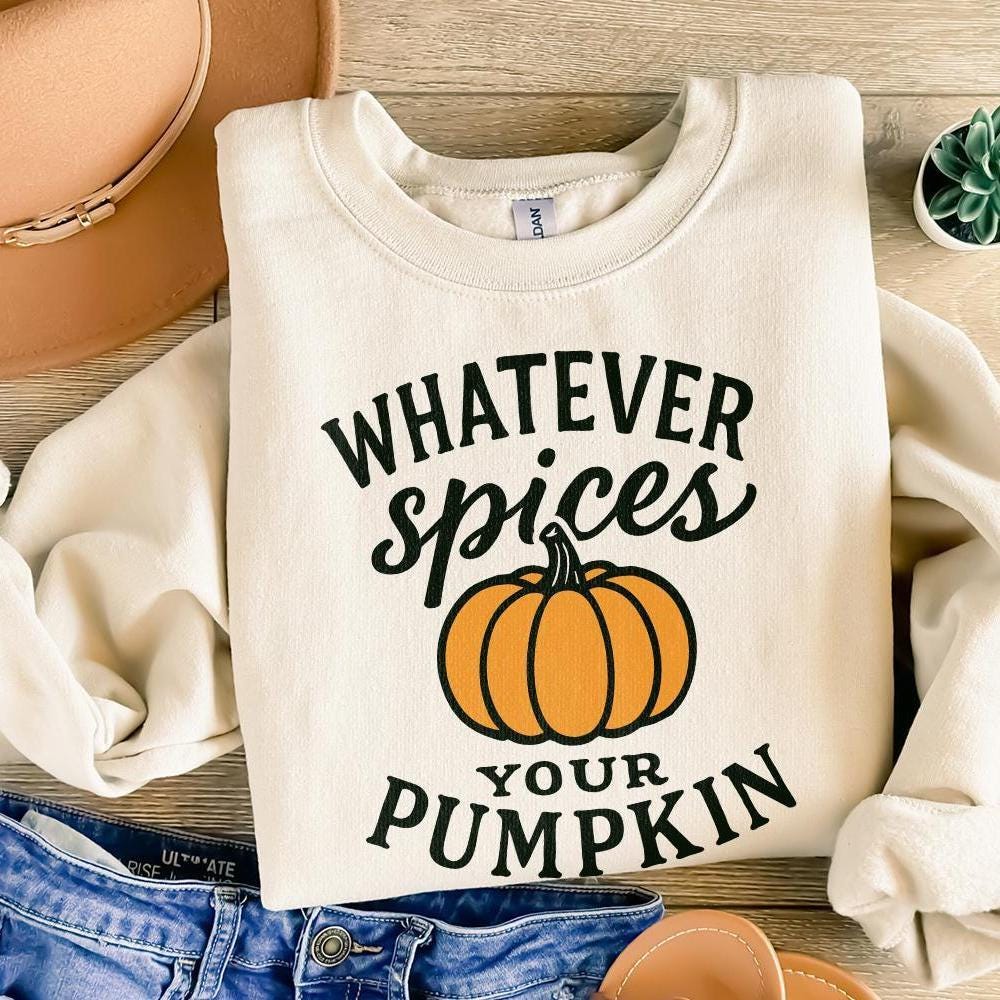 Whatever Spices Your Pumpkin PNG, Autumn Shirt Design - 300 DPI Design