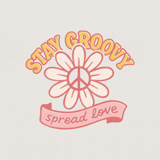 Stay Groovy Spread Love PNG, Retro Daisy Peace Sign PNG - 300 DPI Design