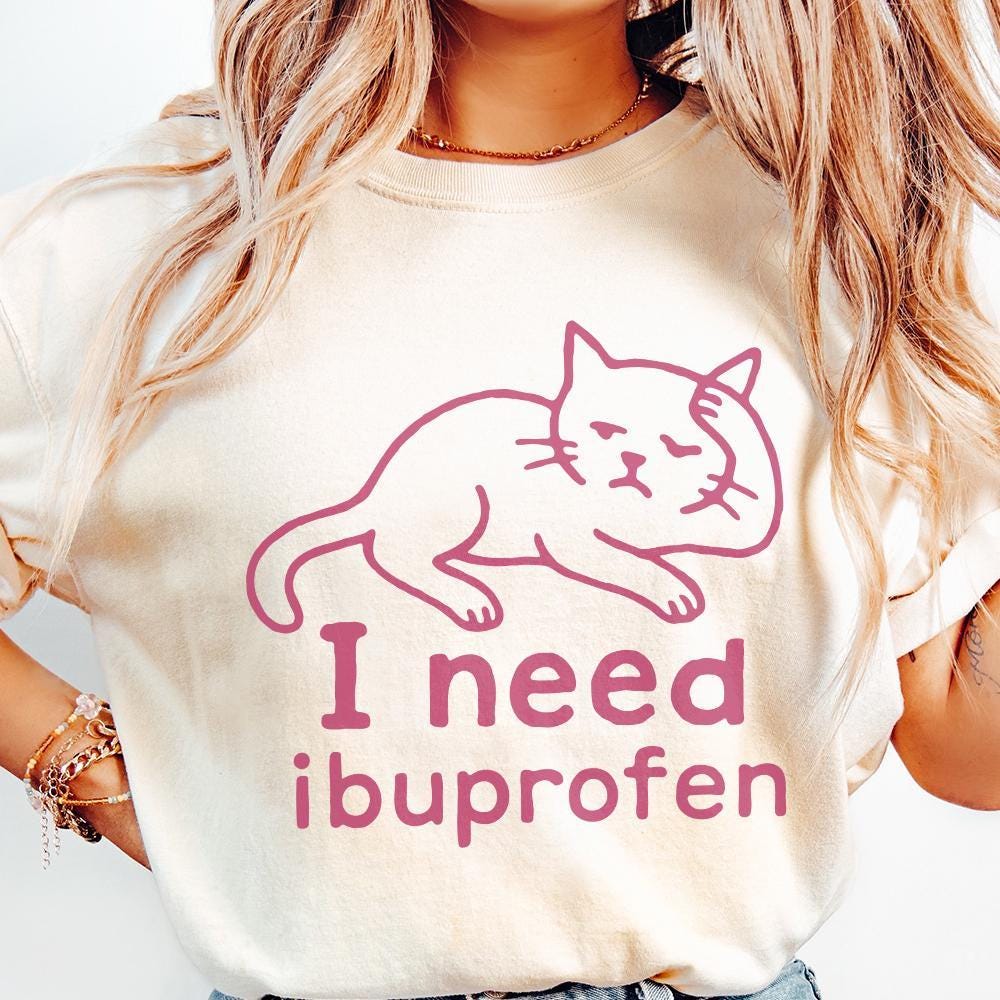I Need Ibuprofen PNG, Funny Cat Digital Download - 300 DPI Design for