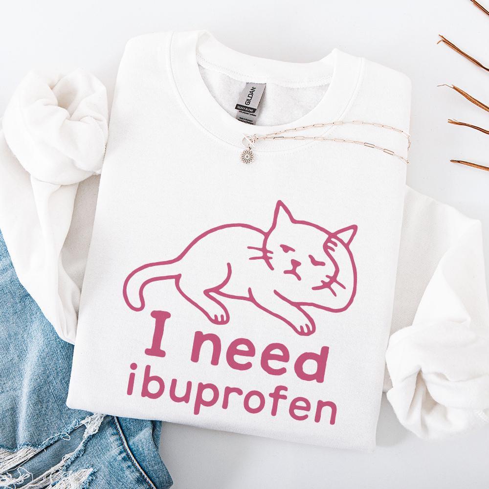 I Need Ibuprofen PNG, Funny Cat Digital Download - 300 DPI Design for