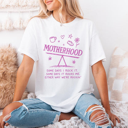 Motherhood PNG, Some Days I Rock It - 300 DPI Design for T-Shirt