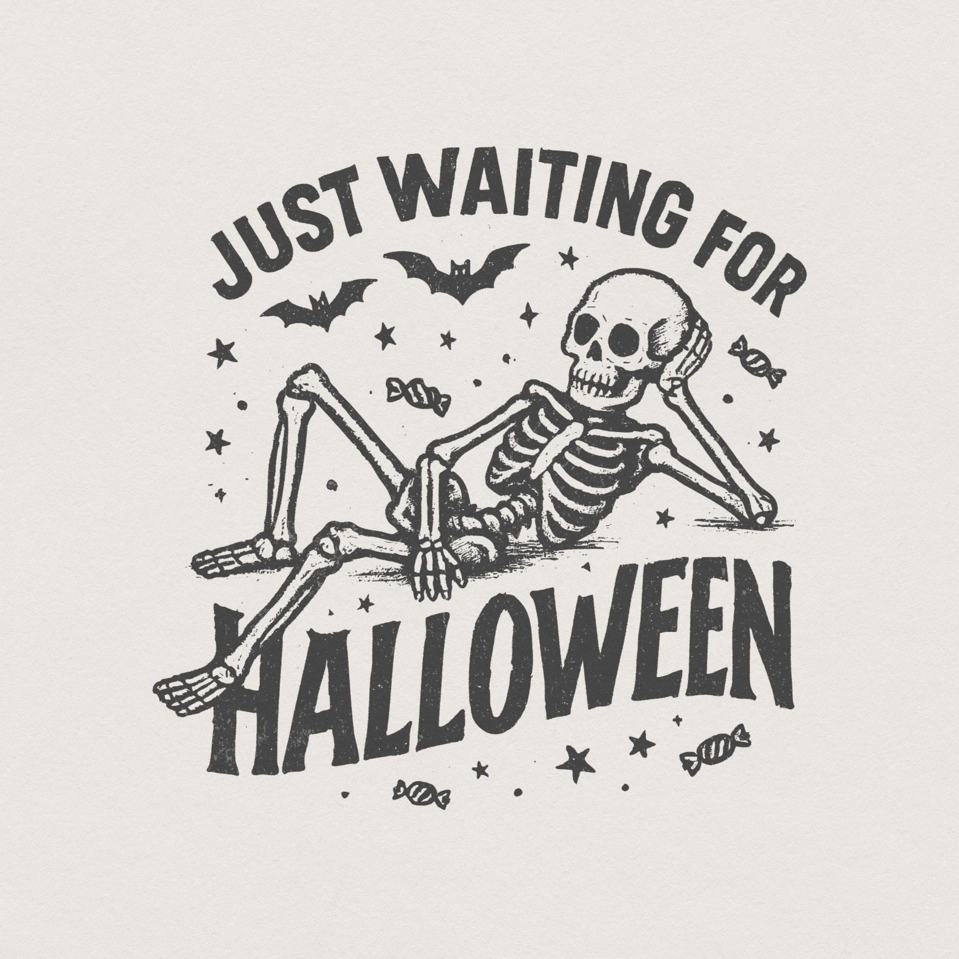 Just Waiting for Halloween PNG, Skeleton Halloween Digital Download - 300