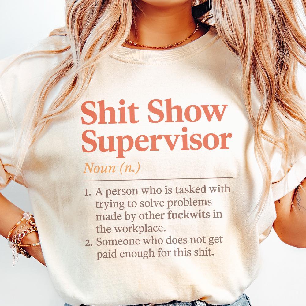 Shit Show Supervisor PNG Download, Work Humor PNG for Office - 300 DPI