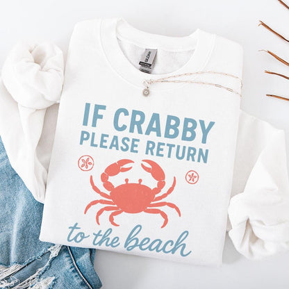 If Crabby Please Return To The Beach PNG, Beach Crab Digital Download -