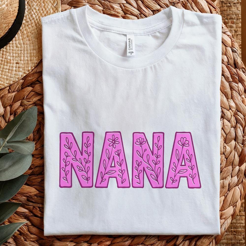 Nana PNG, Floral Nana - 300 DPI Design for T-Shirt