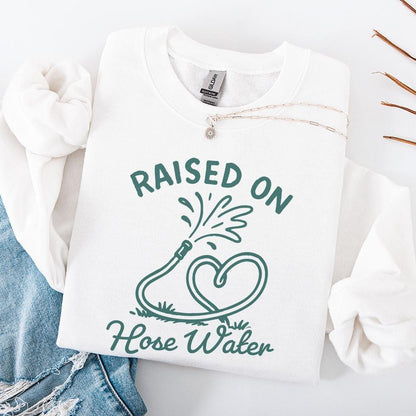 Raised On Hose Water PNG, Vintage Summer Digital Download - 300 DPI