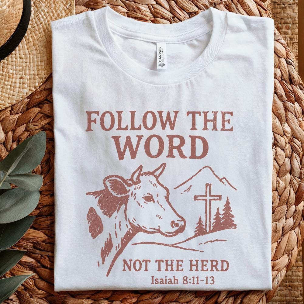 Follow The Word Not The Herd PNG, Christian Cow Shirt Digital Download -