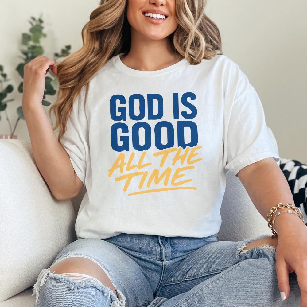 God Is Good All The Time PNG, Inspirational Christian Printable - 300 DPI