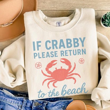 If Crabby Please Return To The Beach PNG, Beach Crab Digital Download -
