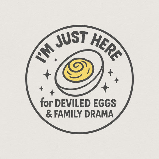 I'm Just Here For Deviled Eggs & Family Drama PNG, Funny Thanksgiving