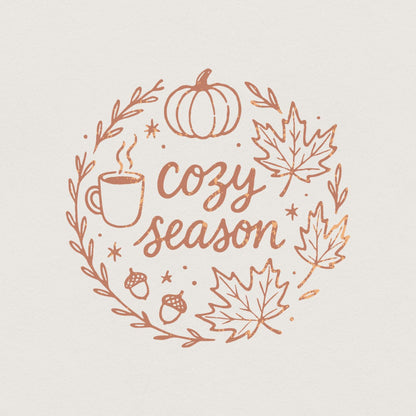 Cozy Season PNG, Autumn Leaves - 300 DPI Design for T-Shirt