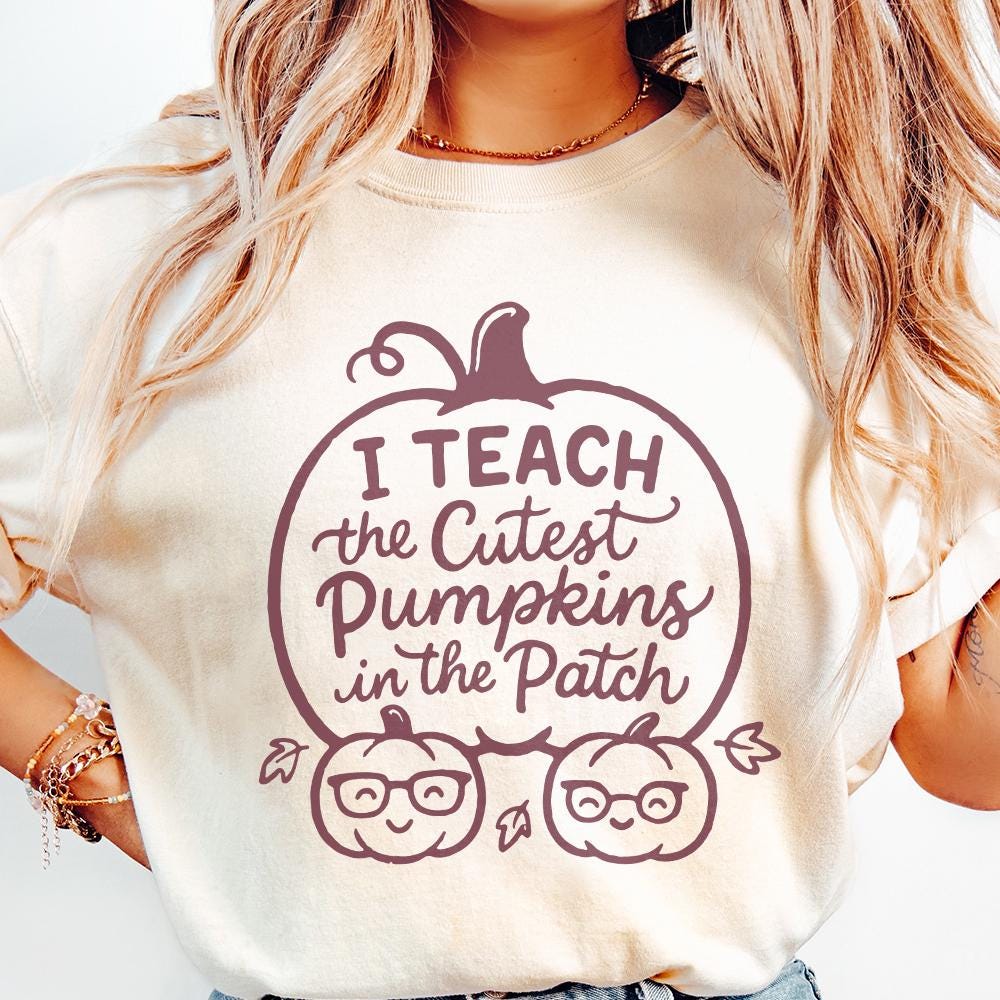 I Teach The Cutest Pumpkins In The Patch PNG, Fall Teacher Shirt PNG -