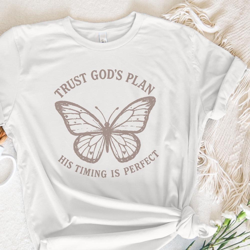 Trust God's Plan His Timing Is Perfect Butterfly PNG, Faith PNG - 300 DPI
