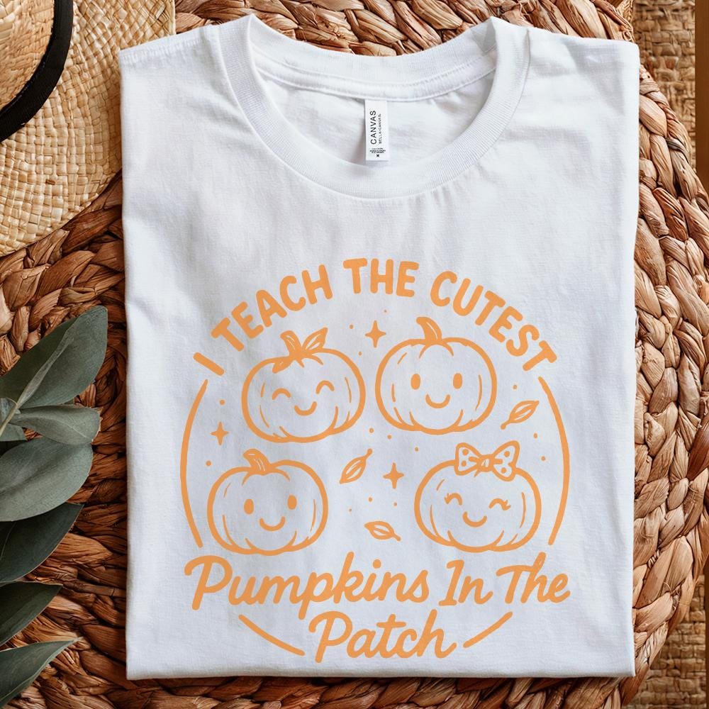 I Teach The Cutest Pumpkins In The Patch PNG Design, Cute Pumpkin Teacher