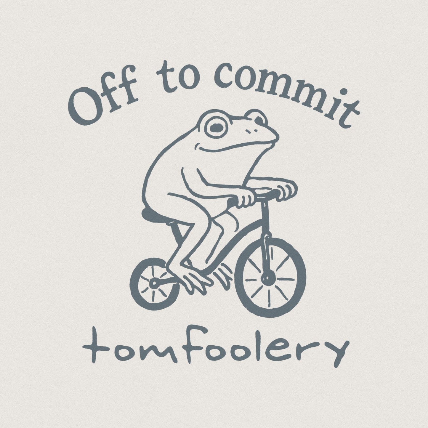 Off To Commit Tomfoolery Funny Frog on Bicycle, Whimsical Animal Humor
