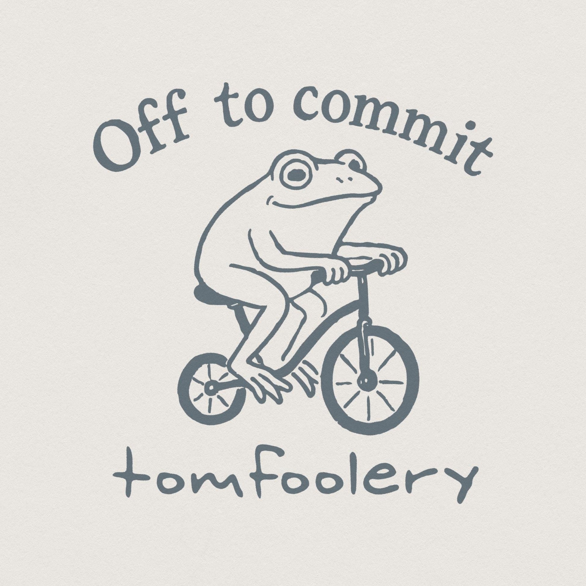 Off To Commit Tomfoolery Funny Frog on Bicycle, Whimsical Animal Humor