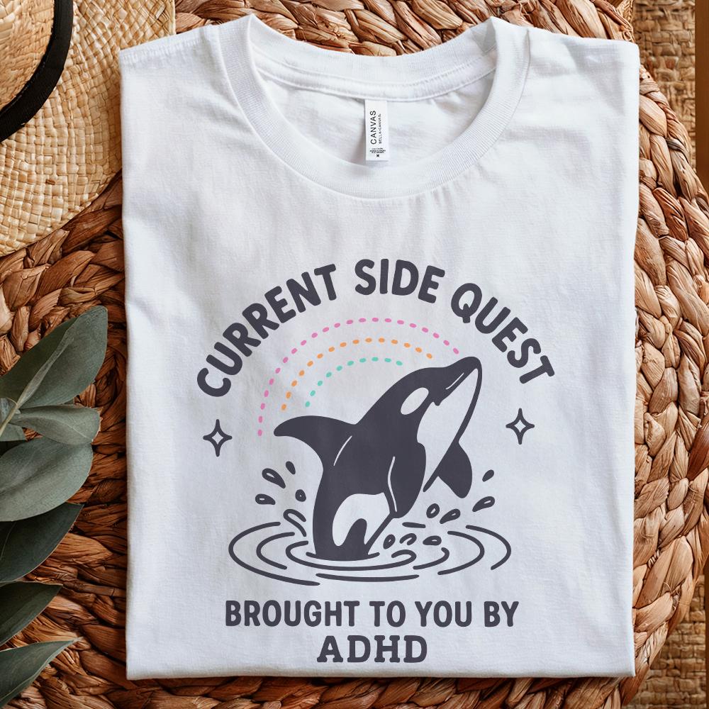 Current Side Quest Brought To You By ADHD PNG, Mental Health Digital