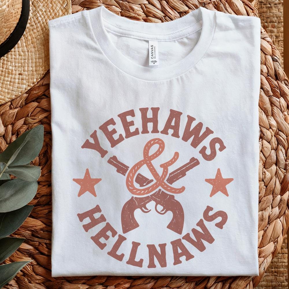 Yeehaws & Hellnaws PNG, Western Country PNG Digital Download - 300 DPI