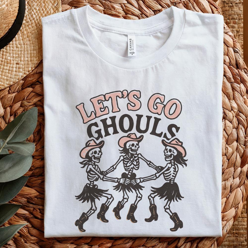 Let's Go Ghouls PNG, Dancing Skeleton Cowgirl Shirt PNG - 300 DPI Design