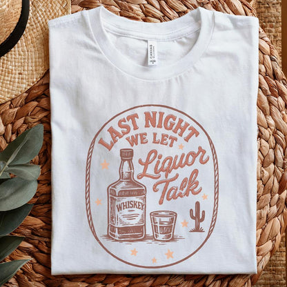 Last Night We Let Liquor Talk PNG, Whiskey Bottle Western Digital