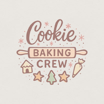 Cookie Baking Crew PNG • Holiday Baking Shirt PNG Christmas Cookie Baking
