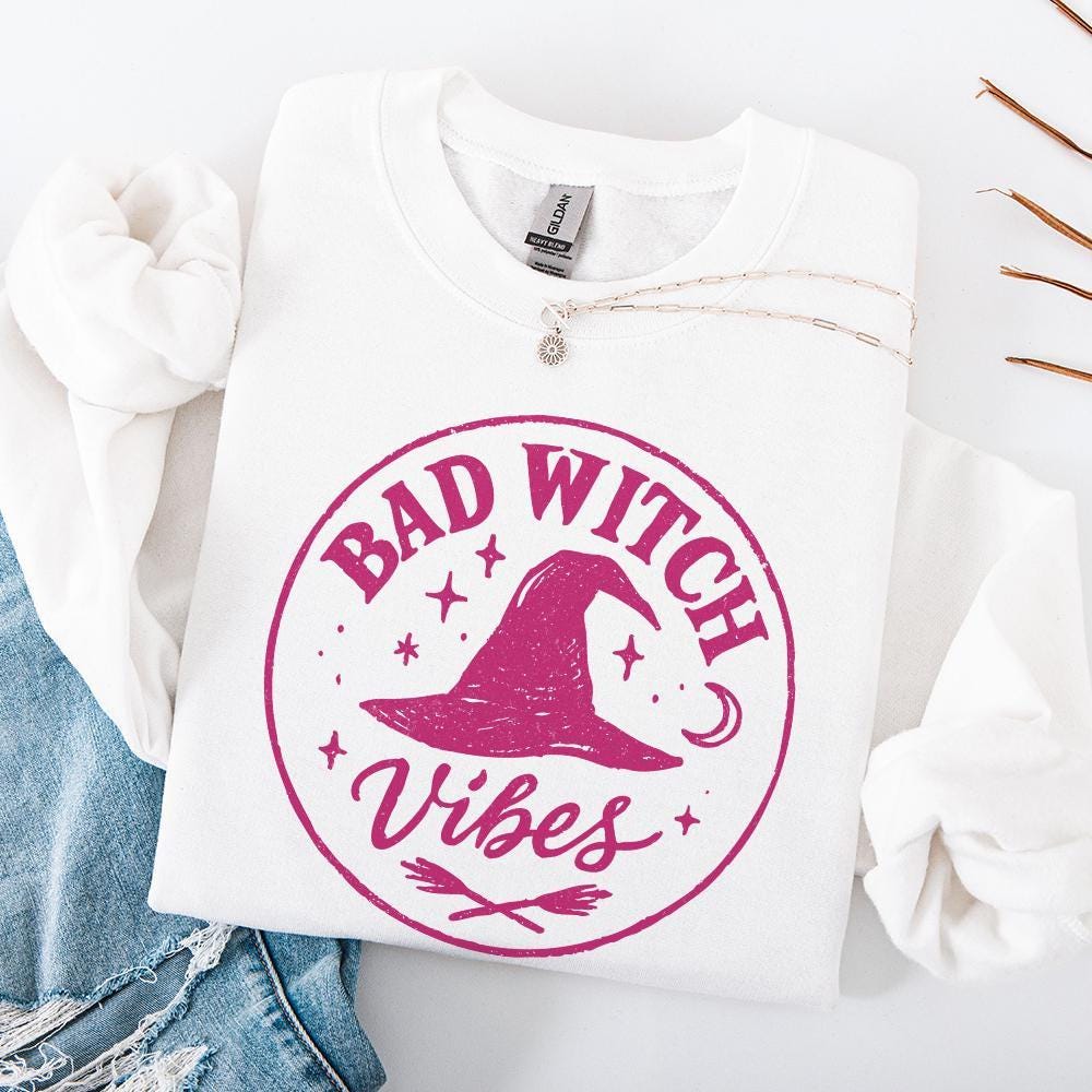 Bad Witch Vibes PNG, Witch Hat Halloween PNG - 300 DPI Design for T-Shirt