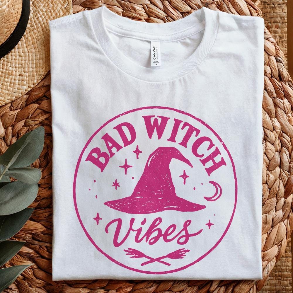 Bad Witch Vibes PNG, Witch Hat Halloween PNG - 300 DPI Design for T-Shirt