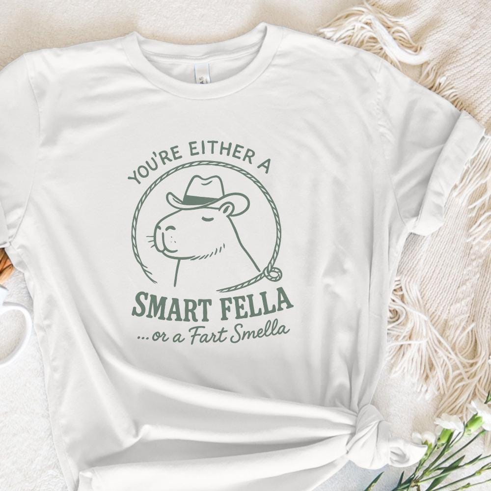 Smart Fella or a Fart Smella Capybara T-Shirt PNG, Funny Cowboy PNG