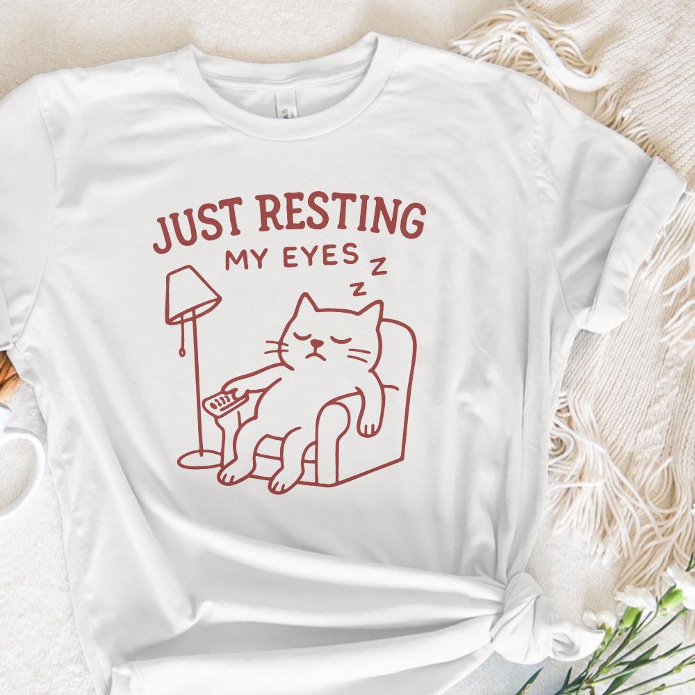 Just Resting My Eyes Cat PNG, Funny Cat Digital Download - 300 DPI Design