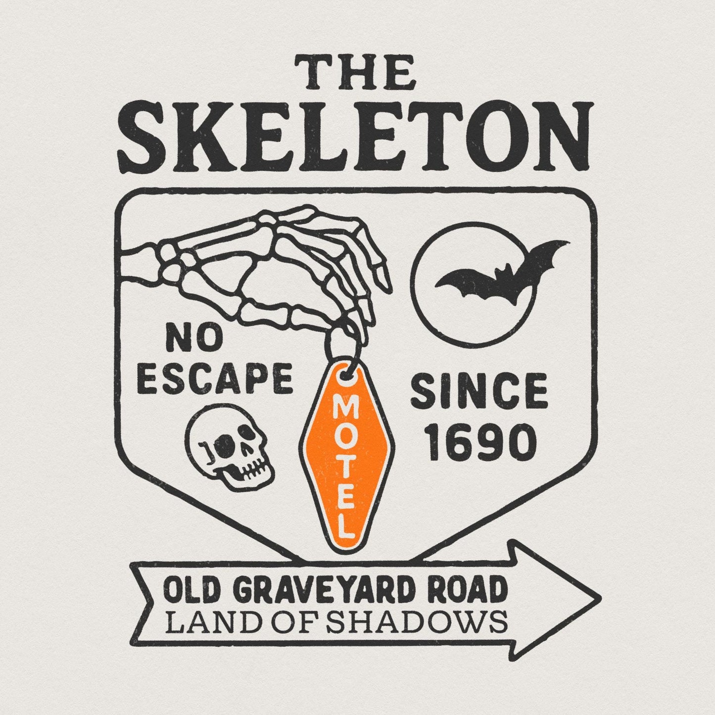 The Skeleton No Escape Since 1690 PNG Sign, Graveyard Road Land Of