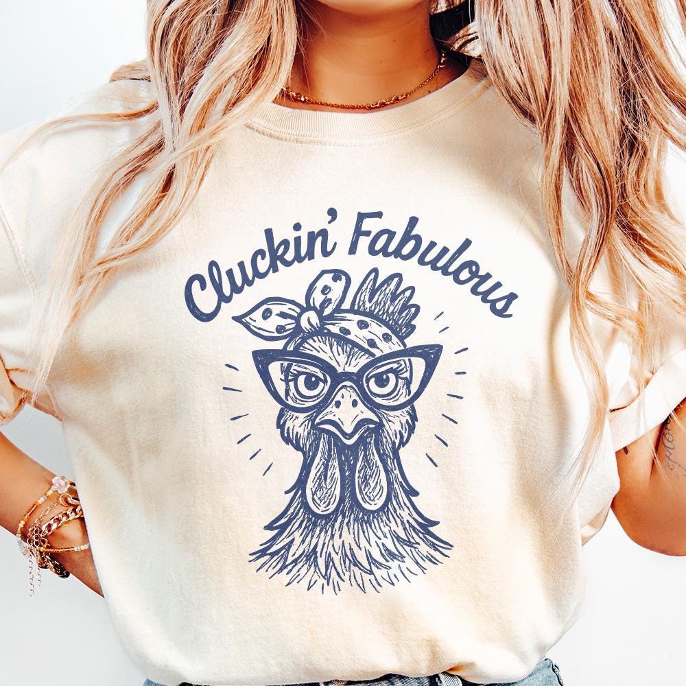 Cluckin' Fabulous Chicken PNG - Funny Chicken Shirt, Retro Hen Art for