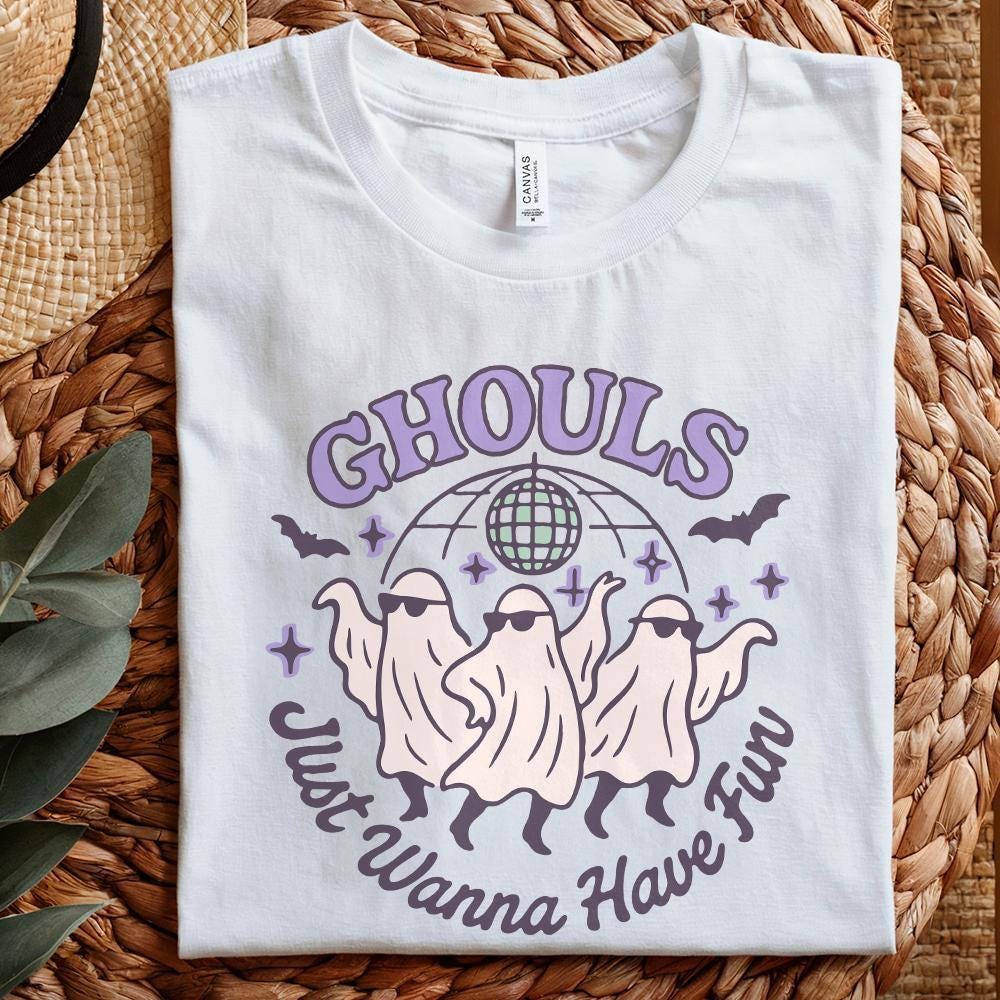 Ghouls Just Wanna Have Fun PNG, Halloween PNG - 300 DPI Design for T-Shirt