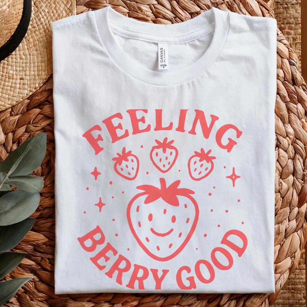 Feeling Berry Good PNG, Strawberry Cheerful Fruit Pun Digital Download -