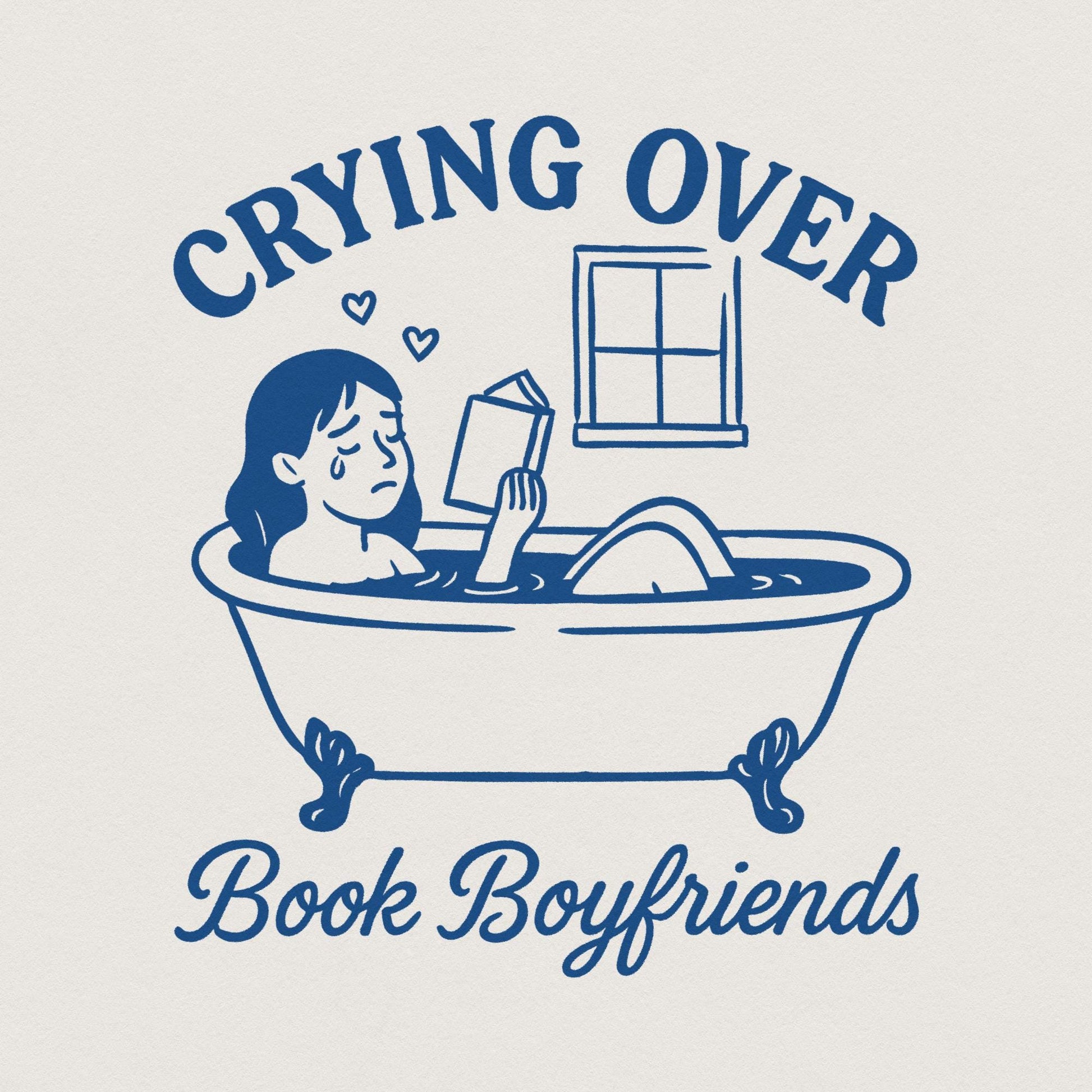 Crying Over Book Boyfriends PNG, Funny Romance Reader Digital Download -
