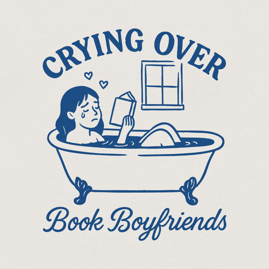 Crying Over Book Boyfriends PNG, Funny Romance Reader Digital Download -