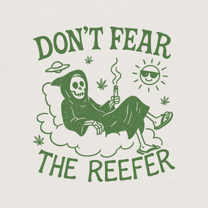 Don't Fear The Reefer PNG, Funny Grim Reaper Smoking Weed Shirt - 300 DPI