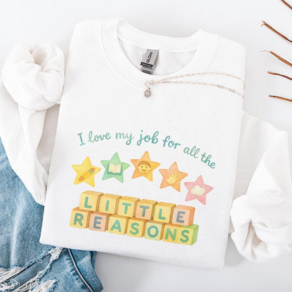 I Love My Job For All The Little Reasons Teacher Shirt PNG, Kindergarten