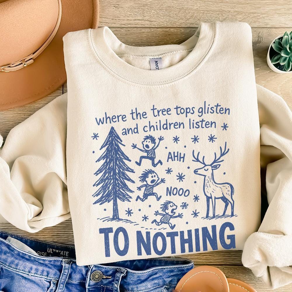 Where The Tree Tops Glisten And Children Listen Ahh Nooo To Nothing PNG,