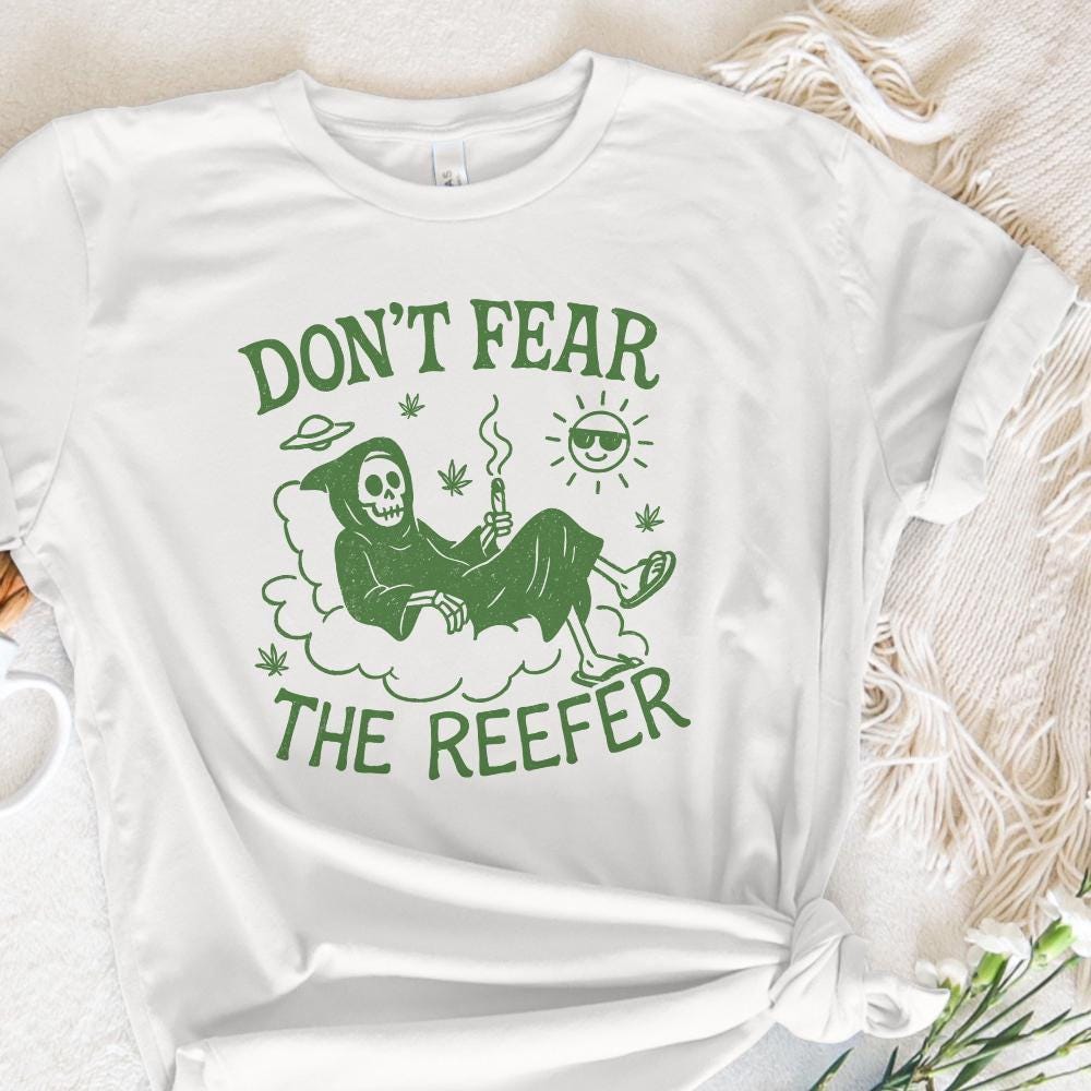 Don't Fear The Reefer PNG, Funny Grim Reaper Smoking Weed Shirt - 300 DPI