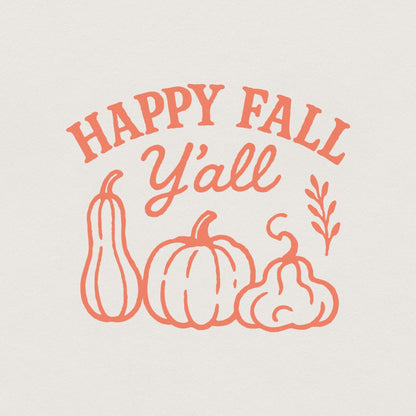 Happy Fall Y'all PNG, Autumn Pumpkins PNG - 300 DPI Design for T-Shirt