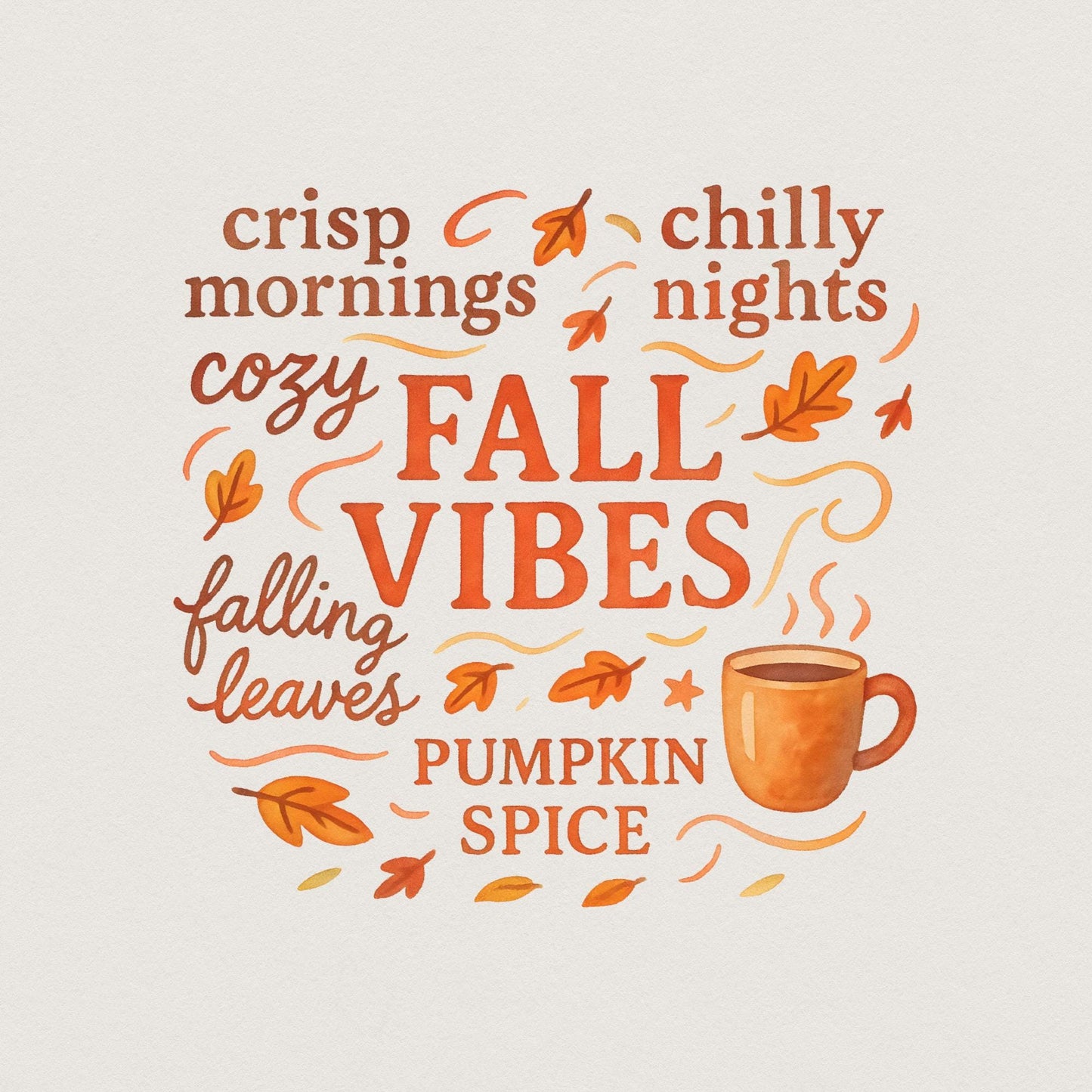 Crisp Mornings Chilly Nights Cozy Fall Vibes PNG, Pumpkin Spice Autumn