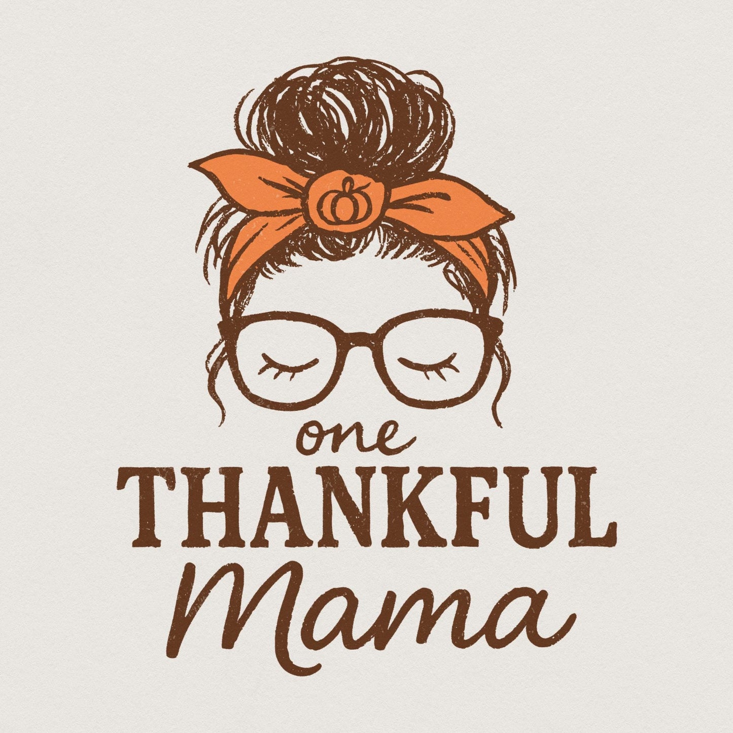 One Thankful Mama PNG, Thanksgiving Shirt PNG - 300 DPI Design for T-Shirt