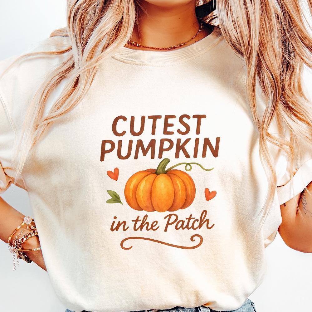 Cutest Pumpkin In The Patch PNG – Fall png, Pumpkin Patch PNG - 300 DPI