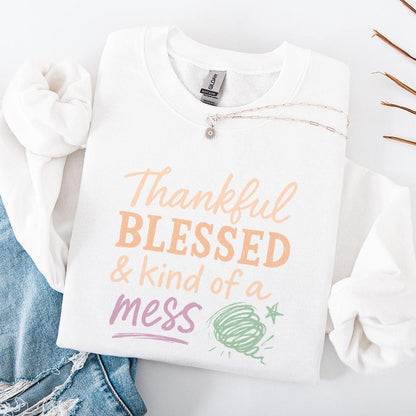 Thankful Blessed & Kind Of A Mess PNG, Fall Sayings PNG - 300 DPI Design