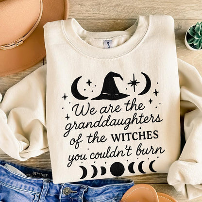 We are the Granddaughters of the Witches you couldn't Burn png, Witchy