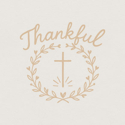 Thankful PNG, Laurel Wreath Cross Christian Sublimation - 300 DPI Design