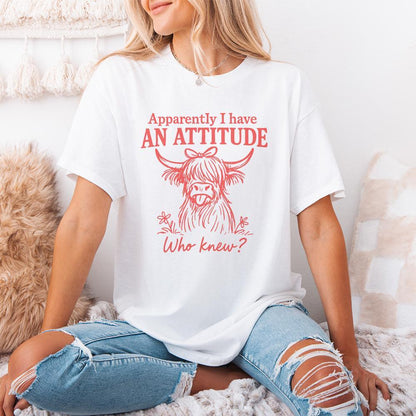 Apparently I Have An Attitude Who Knew? Funny Highland Cow PNG, Sassy