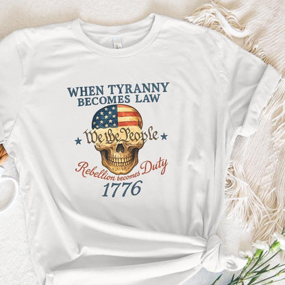 When Tyranny Becomes Law, 1776 - 300 DPI Design for T-Shirt